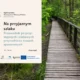 Na przyjaznym szlaku – przewodnik po przyrodniczych trasach spacerowych